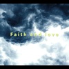 Faith and Love - Single