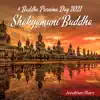 # Buddha Purnima Day 2021: Shakyamuni Buddha album lyrics, reviews, download