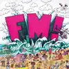 FM! album lyrics, reviews, download