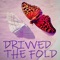 The Fold - Drivved lyrics