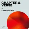 Let Me Hear You - Single album lyrics, reviews, download