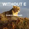 DURCH DIE WAND - Single album lyrics, reviews, download