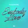 Embody Love - Single album lyrics, reviews, download