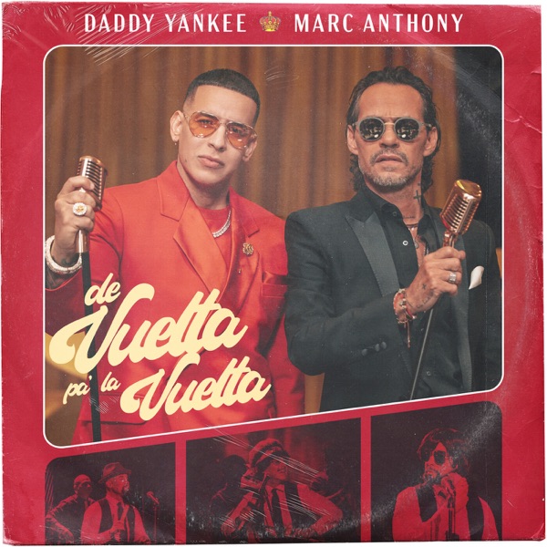 Daddy Yankee - De Vuelta Pa La Vuelta (Feat Marc Anthony)