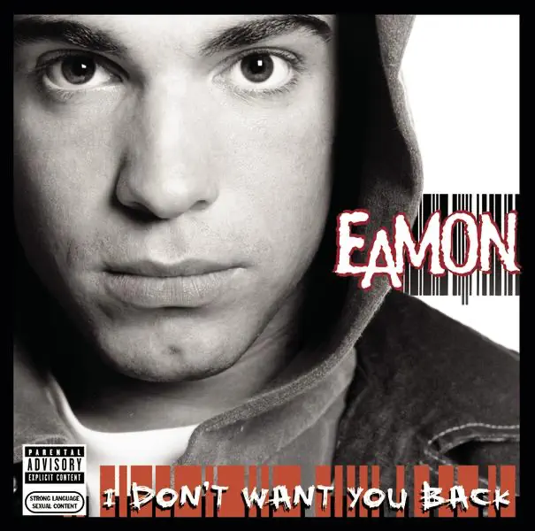 Eamon - I Don't Want You Back (2004) [iTunes Plus AAC M4A]-新房子