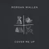 Cover Me Up - Single album lyrics, reviews, download