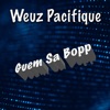 Weuz Pacifique - Geum Sa Bopp