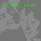 The Other Two - Selfish