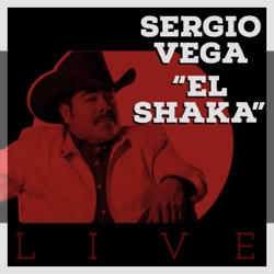 Sergio Vega “El Shaka” - Alineando Cabrones (En Vivo)