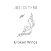 Broken Wings - Single, 2018