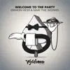 Stream & download Welcome to the Party