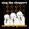 Igor - Stop the Shoppers lyrics