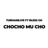 Chocho Mu Cho (feat. Bless) [Live] - Single