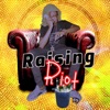 Raising Riot