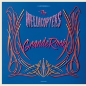 The Hellacopters - The Devil Stole The Beat From The Lord