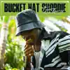 Bucket Hat Shordie album lyrics, reviews, download