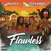 Flawless (feat. Coca Vango) - Single album lyrics, reviews, download
