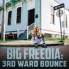 3rd Ward Bounce - EP, 2018