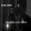 ROME LIMPIO - Nagmahal Lang Naman