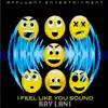 I Feel Like You Sound (Affluent Mix) - Single album lyrics, reviews, download