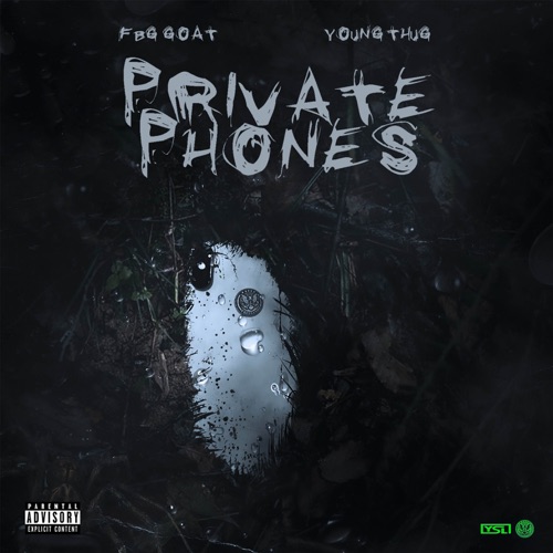FBG Goat & Young Thug - Private Phones - Single [iTunes Plus AAC M4A]