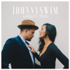 Georgica Pond - JOHNNYSWIM