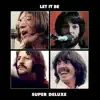 Let It Be (Super Deluxe) album lyrics, reviews, download