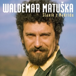 Waldemar Matuska - Holky Já Mám Všechny Rád