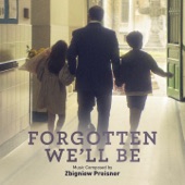 Forgotten We'll Be (Original Motion Picture Soundtrack) artwork