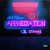 Stream & download Appreciation (feat. 2 Chainz & Ty Dolla $ign) - Single