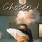 Chosen 1 (feat. YSN Marrr) - Ap lyrics