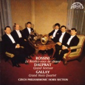 Rossini: Le rendez-vous de chasse - Dauprat: Grand Sextuor - Gallay: Grand Horn Quartet artwork