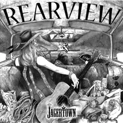Rearview - EP by Jagertown album reviews, ratings, credits