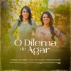 O Dilema de Agar (feat. Eliane Fernandes) - Single, 2021