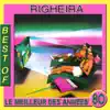 Best of Righeira (Le meilleur des annees 80) album lyrics, reviews, download