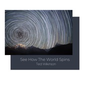 See How the World Spins artwork