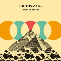 Tradition Remixed by SOOTHSAYERS album reviews, ratings, credits