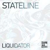 Stateline - Liquidator - Original Mix