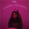 Good Grades artwork