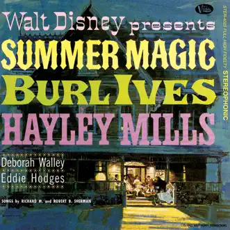 Summer Magic (Original Motion Picture Soundtrack) by The Sherman Brothers, Buddy Baker, Burl Ives & Hayley Mills album reviews, ratings, credits