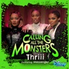 Calling All the Monsters - 2021 Version by Thriii, Messenger iTunes Track 1