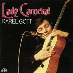 Lady Carneval - Karel Gott Lady Carneval - Karel Gott