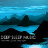Deep Sleep Music: Fall Asleep Quickly Every Night - Deep Sleep Music Delta Binaural 432 Hz