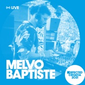Melvo Baptiste at Defected Croatia, 2021 (DJ Mix) artwork