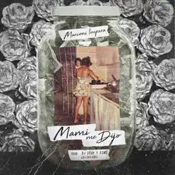 Mami Me Dijo - Single - Marconi Impara Mami Me Dijo - Single - Marconi Impara