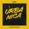 Urbanica - EP album lyrics, reviews, download