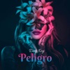 Peligro - Single