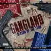 Gang Land (feat. Smigg Dirtee & Ali Kulture) song lyrics