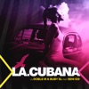 La Cubana - Single