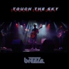 Touch the Sky - Single